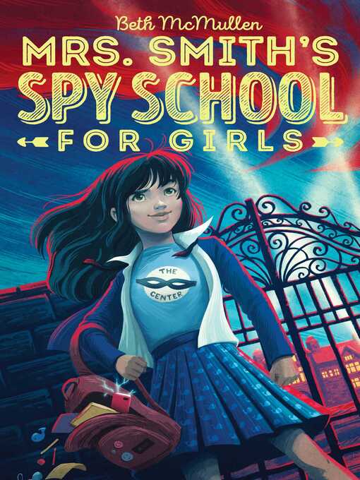 Title details for Mrs. Smith's Spy School for Girls by Beth McMullen - Available
